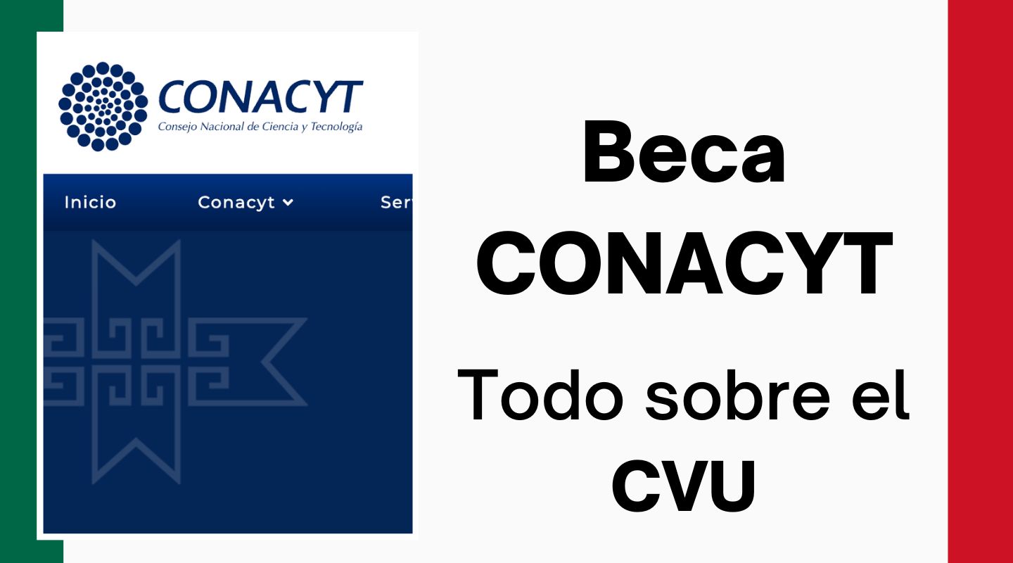 CVU Curriculum Vitae Unico CONACYT