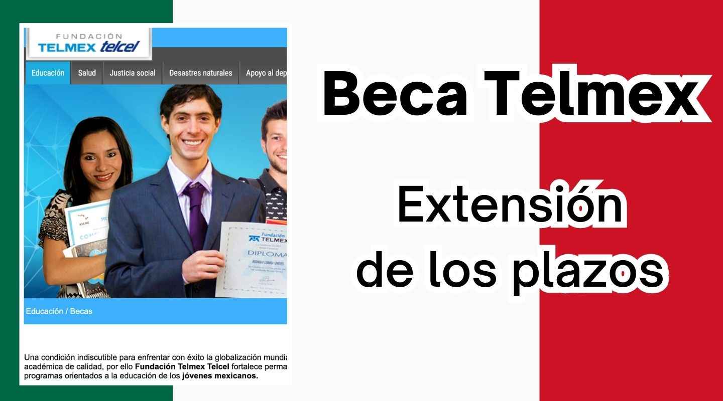 Extensión beca Telmex