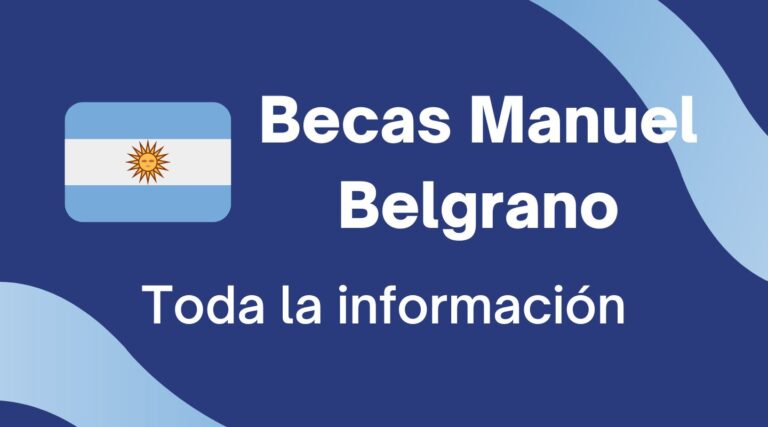 Becas Manuel Belgrano: Requisitos, Ingresar Y Monto | Becas Edu